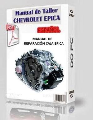 Manual De Reparación Caja Chevrolet Epica . En
