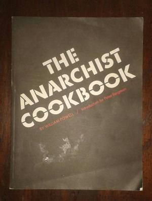 The Anarchist Cookbook By William Powell