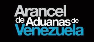 Arancel De Aduanas De Venezuela Decreto Nuevo () En Pdf