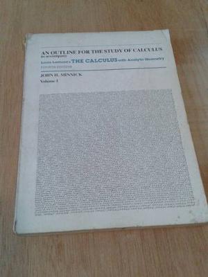An Outline For The Study Of Calculus, John Minnick