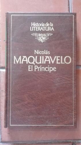 Nicolás Maquiavelo. El Príncipe. Disponible.