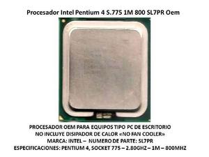 Procesador Intel Pentium 4 S.m 800 Mhz Sl7pr Oem 