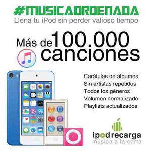 Asesoria Carga De Musica Para Ipod, Android, Mp3, Pendrive