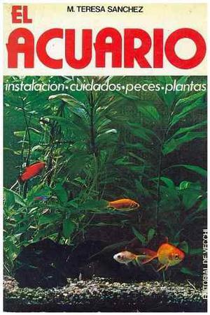 Libro, El Acuario De M. Teresa Sanchez.