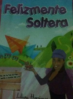 Libro Felizmente Soltera