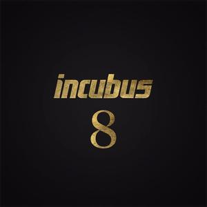 Incubus - 8 (digital) 