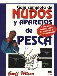 Nudos Y Guia De Pesca Manual Libro Digital