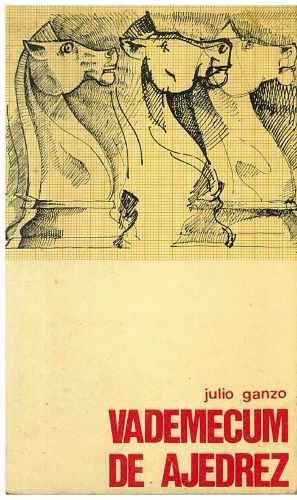 Libro, Vademecum De Ajedrez De Julio Ganzo.