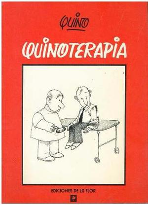 Cómics, Quinoterapia De Quino.