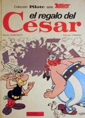 Comics, Asterix El Regalo Del Cesar.