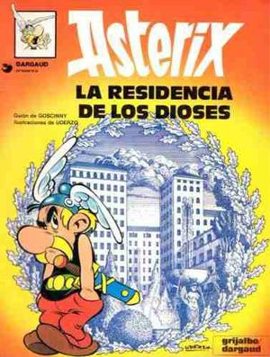 Comics, Asterix La Residencia De Los Dioses.