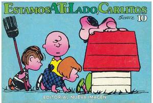 Comics, Estamos A Tu Lado, Carlitos 10 De Schulz.