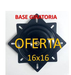 Base Giratoria Silla 16x16 Oferta