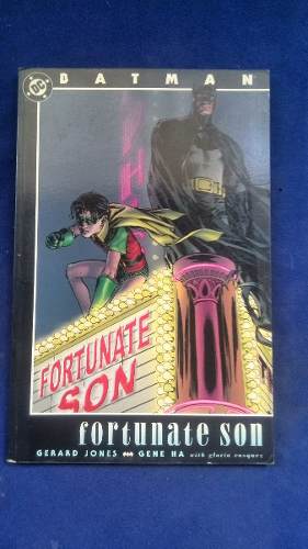 Batman Fortunate Son (novela Gráfica)