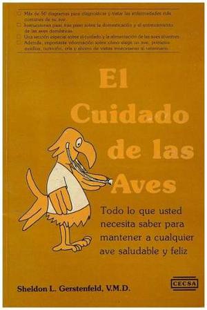 Libro, El Cuidado De Las Aves De Sheldon L. Gerstenfeld.