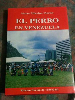 A La Venta El Perro En Venezuela Y El Perro, Libros