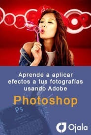 Aprende A Aplicar Efectos A Tus Fotografías Usando