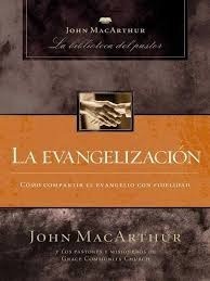Ebook La Evangelizacion Jhon Macarthur Pdf