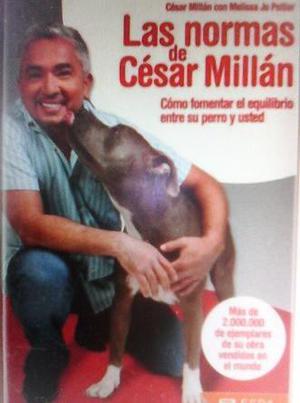 Las Normas De Cesar Millan El Encantador De Perros....pdf