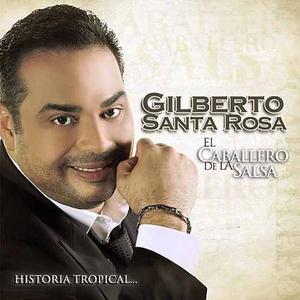 Gilberto Santa Rosa - Historia Musical (itunes)