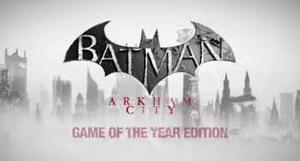 Batman Arkham City Edicion Goty Para Pc En Fisico