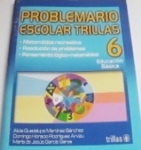 Editorial Trillas Problemario Matematica 6to.grado