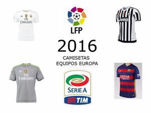 Camisetas  Barcelona Real Madrid Juventus Europa