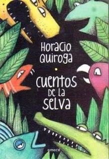 Cuentos De La Selva De Horacio Quiroga Editorial Planeta