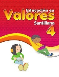 Libro Educacion En Valores 4, Editorial Santillana