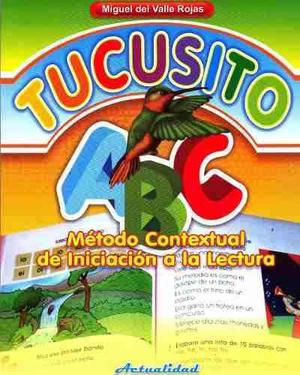 Libro Iniciacion De Lectura Tucusito Abc Metodo Contextual