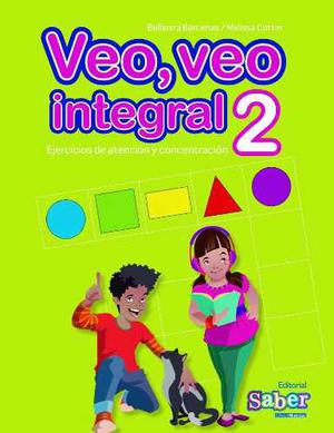 Veo Veo Integral 2 Editorial Saber