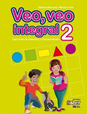 Veo Veo Integral 2 (editorial Saber)