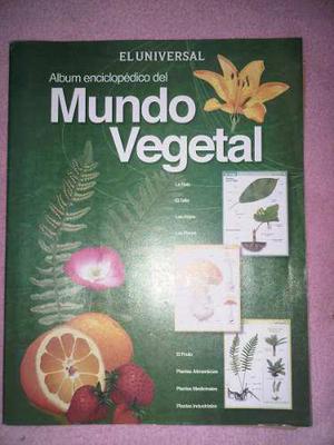 Album Enciclopedico Del Mundo Vegetal De El Universal