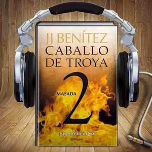 Caballo De Troya 2 - Audiolibro En Digital Mp3 - Narrado