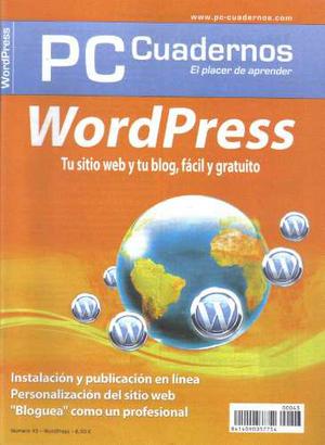 Pc Cuadernos 43 Wordpress Tu Sitio Web Tu Blog Fácil