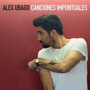 Alex Ubago - Canciones Impuntuales () Album Mp3