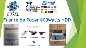 Oferta Fuente De Poder Hdd Nueva De 600watt 100% Garantizada