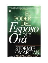 El Poder Del Esposo Que Ora (libro Nuevo De Bolsillo)