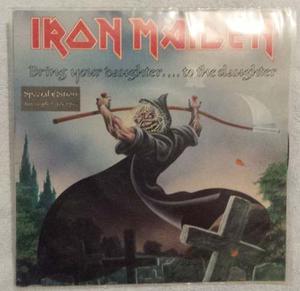 Iron Maiden - Bring Your Daughter To The Slaughter 7 45