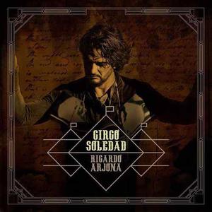 Ricardo Arjona - Circo Soledad () Álbum Mp3