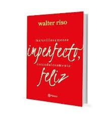 Libro Maravillosamente Imperfecto Escandalosamente Feliz