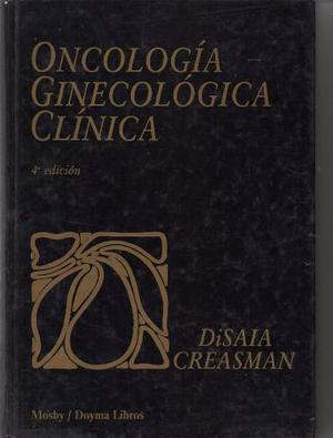 Libro Oncologia Ginecologica Clinica(philip J. Disaia)