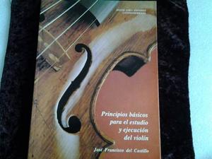 Principos Basicos Para Estudio Y Ejecucion Del Violin