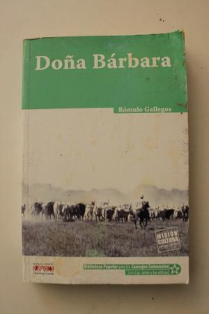 Novela Doña Bárbara De Rómulo Gallegos En Físico