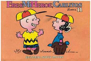 Comics, Eres Mi Heroe, Carlitos 11 De Schulz.