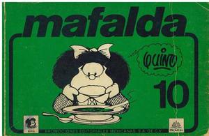 Comics, Mafalda 10 De Quino.