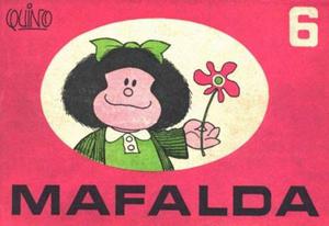 Comics, Mafalda 6 De Quino.