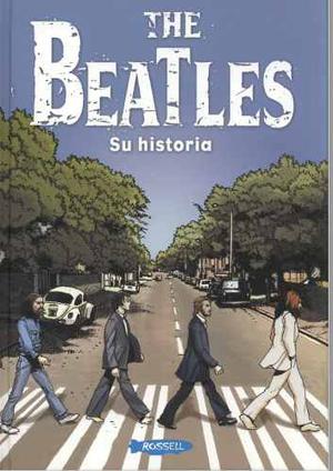 Historieta Digital - The Beatles - Su Historia Relatada