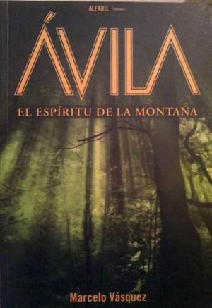 El Ávila: El Espíritu De La Montaña Novela En Formato