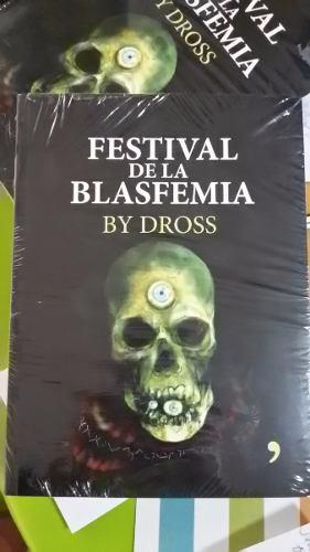 Festival De La Blasfemia Dross